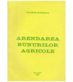 Florin Scrieciu - Arendarea bunurilor agricole - 126633