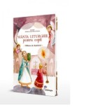 Sfanta Liturghie pentru copii. Calauza de duminica (editia a doua) - Andreea Lemnaru, Ana Maria Lemnaru