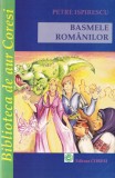 Petre Ispirescu - Basmele romanilor