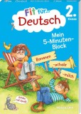 Fit f&uuml;r Deutsch 2. Klasse. Mein 5-Minuten-Block