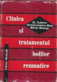 Cumpara ieftin Clinica si tratamentul bolilor reumatice - Marian Moanga, St. Suteanu, Victoria Ionescu Blaja