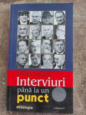 Interviuri pana la un punct 1- Valentin Talpalaru foto