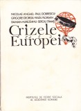 AS - NICOLAE ANGHEL &amp; ALTII - CRIZELE EUROPEI