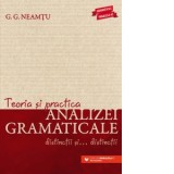 Teoria si practica analizei gramaticale. Distinctii si distinctii
