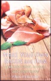 MAKE YOUR OWN BACON AND HAM-PAUL PEACOCK-345847