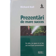 PREZENTARI DE MARE SUCCES-RICHARD HALL