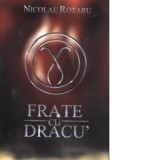 Frate cu dracu - Nicolae Rotaru