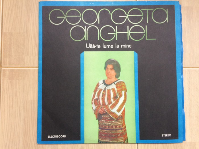 georgeta anghel uita-te lume la mine disc vinyl lp muzica populara EPE 01731 VG+