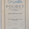 POLIECT - TRAGEDIE CRESTINA IN 5 ACTE dupa CORNEILLE de CORNELIU MOLDOVANU si D. NANU , EDITIE INTERBELICA