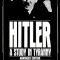 Hitler: A Study in Tyranny