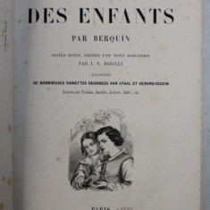 L ' AMI DES ENFANTS par BERQUIN , illustree par STAAL et GERARD - SEGUIN , 1890