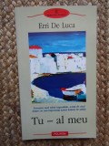 Tu - al meu - Erri de Luca