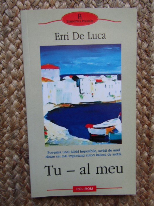 Tu - al meu - Erri de Luca