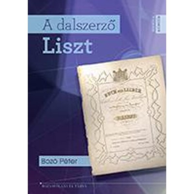 A dalszerző Liszt - Boz&amp;oacute; P&amp;eacute;ter foto