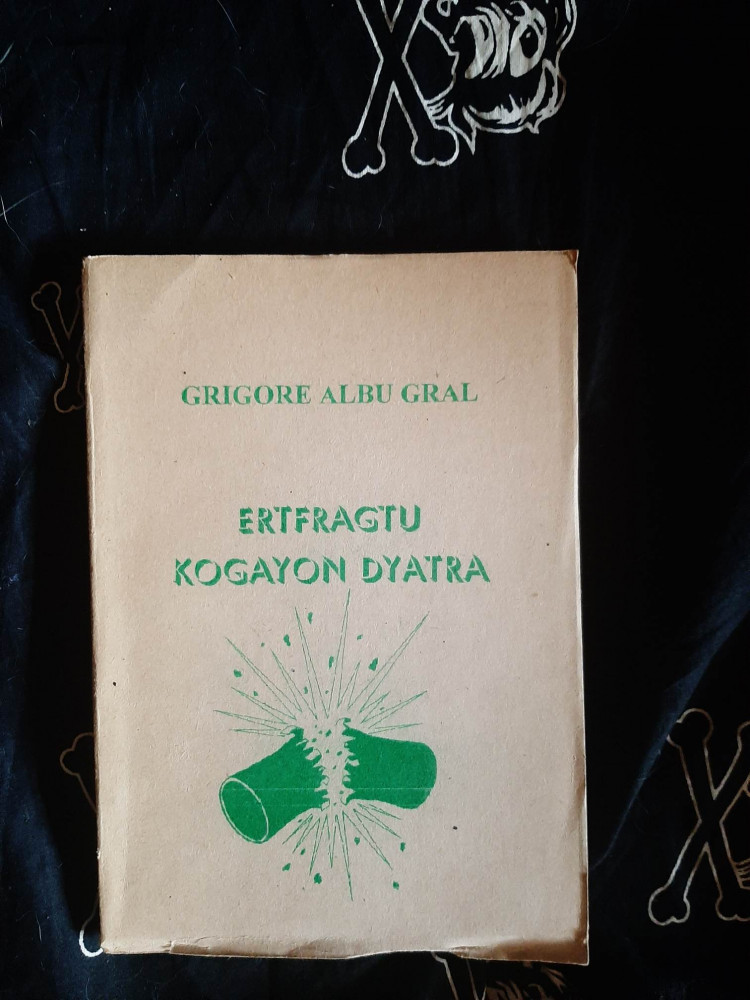 Grigore Albu Gral - Ertfragtu kogayon dyatra | arhiva Okazii.ro