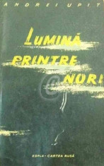 Lumina printre nori, vol. 1, 2, 3 (Editia I) foto