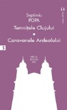Temnitele Clujului | Septimiu Popa, Vremea