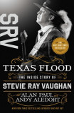 Texas Flood: The Inside Story of Stevie Ray Vaughan
