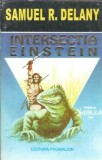 Intersectia Einstein - Samuel R. Delany