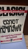 NIMENI NU MOARE NICIODATA - ERNEST HEMINGWAY