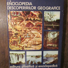 Enciclopedia descoperirilor geografice - Ioan Popovici, Nicolae Caloianu...