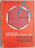 Notiuni introductive de desen tehnic. Manual experimental pentru clasele a VI-a, a VII-a si a VIII-a - Ilie Negomireanu