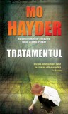 Tratamentul Roman Brosat Mo Hayder RAO Beletristica Carti Carti RAO