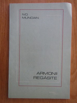 Ion Muncian - Armonii regasite foto