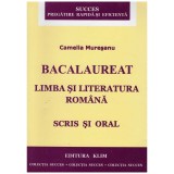 Camelia Muresanu - Bacalaureat - limba si literatura romana - scris