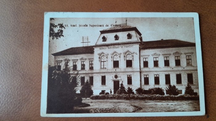 Carte postala, Arad Scoala Superioara de Comert, 1949