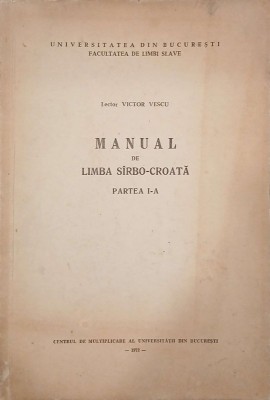 Manual de limba sirbo-croata - Victor Vescu foto