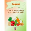 Legume. Carte de jucat si colorat pentru picii de la gradi!, Delia Tautan, Lizuka Educativ