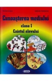 Cunoasterea mediului cls 1 caiet - Sorina Cuzum, Gabriela Vasiloanca