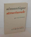 Semantique structurale / Recherche de methode A.J. Greimas