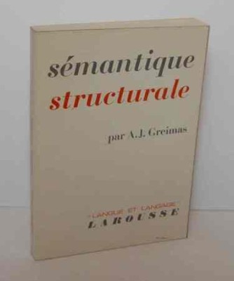 Semantique structurale / Recherche de methode A.J. Greimas foto
