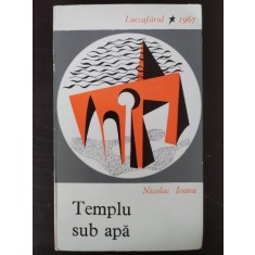 Nicolae Ioana - Templu sub Apa