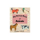 My Navajo Book of Animals