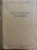 Dictionar Invers, Editura Academiei RPR, 1957, 771 pagini, Limba Romana, Dictionar de referinta, Carte Veche