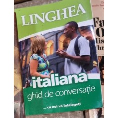 Linghea - Italiana. Ghid de conversatie