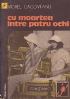 Cu moartea intre patru ochi