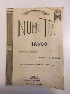 (T) Partitura muzicala veche - Numai tu... Tango, E. Minkevici foto