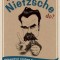 What Would Nietzsche Do?: Philosophical Solutions to Everyday Problems