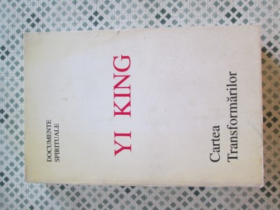 Yi King - Cartea transformarilor foto