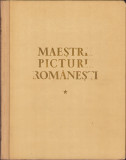 HST C6196 Maeștrii picturii rom&acirc;nești &icirc;n Muzeul de Artă al RPR 1953