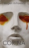 Corina - Hardcover - Eugen Mihăescu - RAO