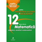 Matematica cls12, Marian Chirciu, Marin Chirciu, cartea romaneasca