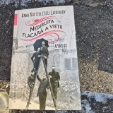 Anna Kretzulescu-Lahovary - Nebiruita Flacara a Vietii