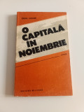 O CAPITALA &Icirc;N NOIEMBRIE - ISMAIL KADARE