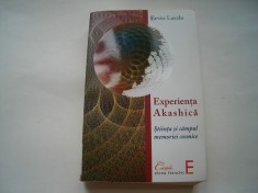 Experienta akashica. Stiinta si campul memoriei cosmice - Ervin Laszlo