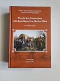 Albert Bohn, Werner Kremm, Anton Sterbling, Deportarea germanilor din Banat in anul 1944, Timisoara, 2024 (ed. germana) 712 pagini!